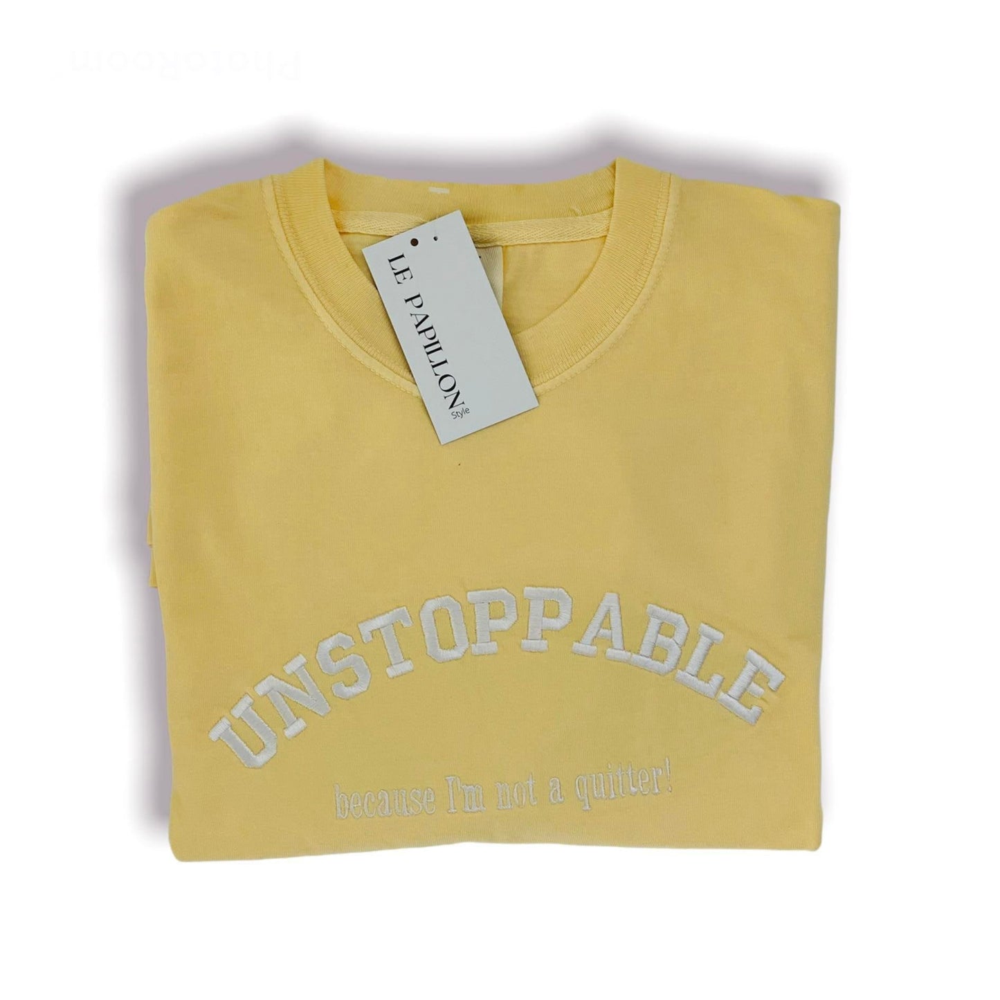 Unstoppable, because I'm not a quitter Tee Le Papillon Style